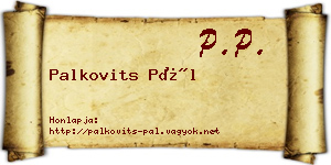 Palkovits Pál névjegykártya
